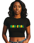 Bad Gyal Crop Top